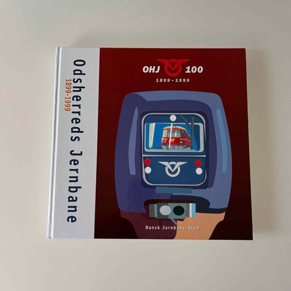 Ole-Chr M. Plum: Odsherreds jernbane 1899-1999