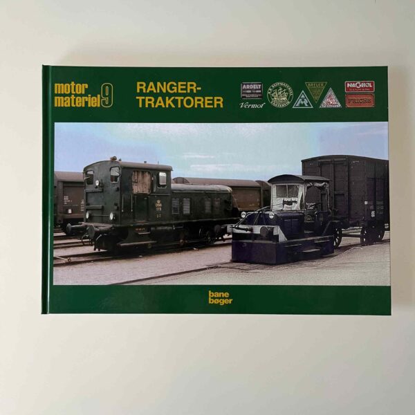 John Poulsen m.fl.: MotorMateriel 9 - Ranger-traktorer