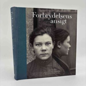 Poul Duedahl m.fl.: Forbrydelsens ansigt