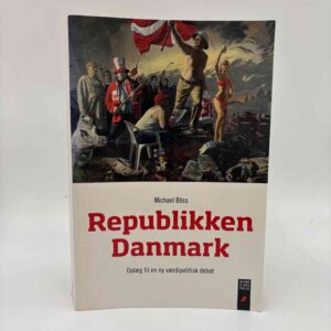 Michael Böss: Republikken Danmark