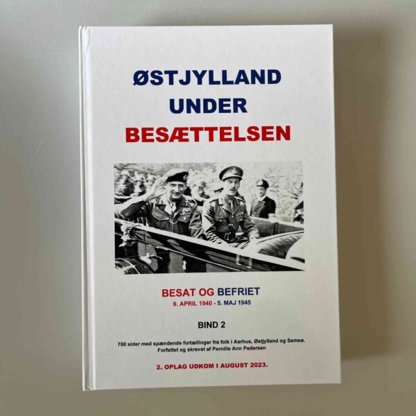 Pernille Pedersen: Østjylland under besættelsen - Besat og befriet