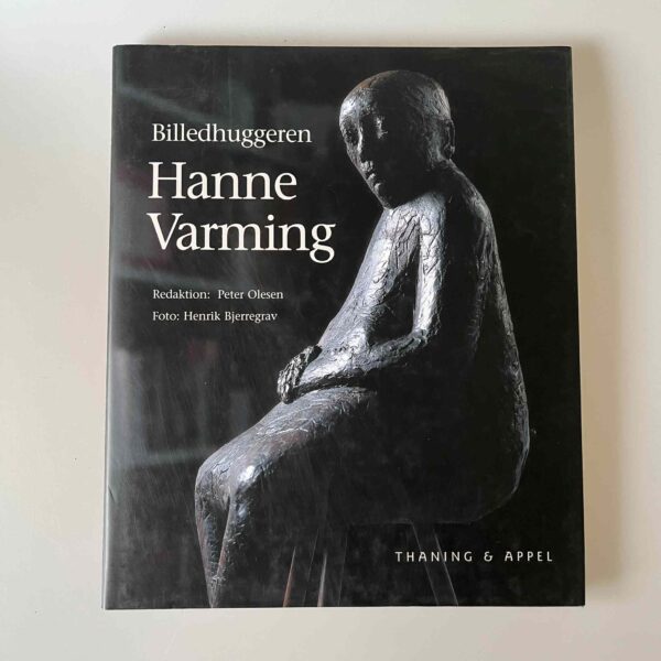 Peter Olesen: Billedhuggeren Hanne Varming