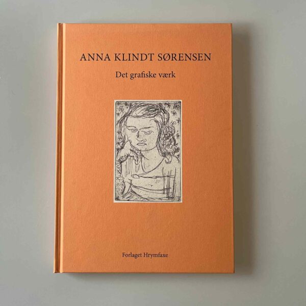 Anna Klindt Sørensen: Det grafiske værk