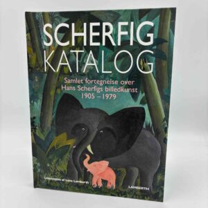 Lena Lamberth: Scherfig katalog - Samlet fortegnelse over Hans Scherfigs billedkunst 1905-1979