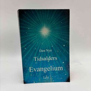 Levi: Den nye tidsalders evangelium om Jesus Kristus
