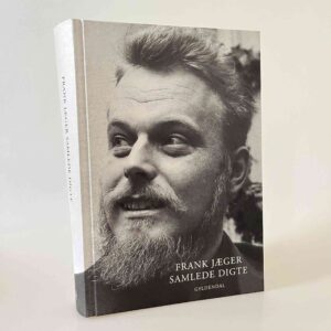 Frank Jæger: Samlede digte