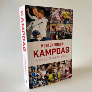 Morten Bruun: Kampdag - Turen går til dansk fodbold