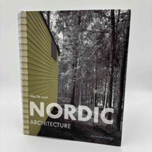Nils-Ole Lund: Nordic Architecture (engelsk)