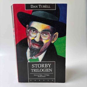 Dan Turèll: Storby-trilogien - Drive-in digte, 3-D digte, Storby-blues