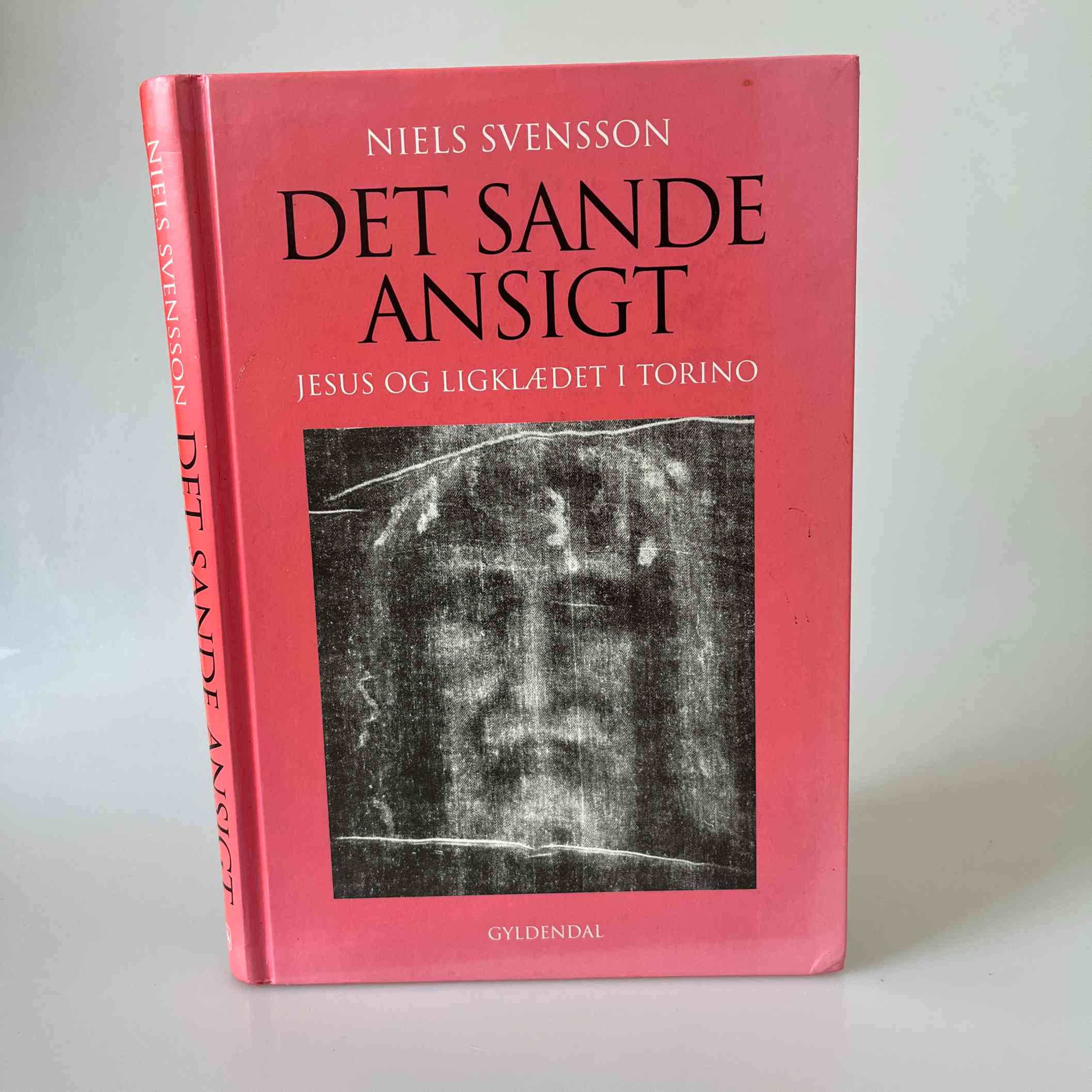 Niels Svensson: Det sande ansigt - Jesus og ligklædet i Torino