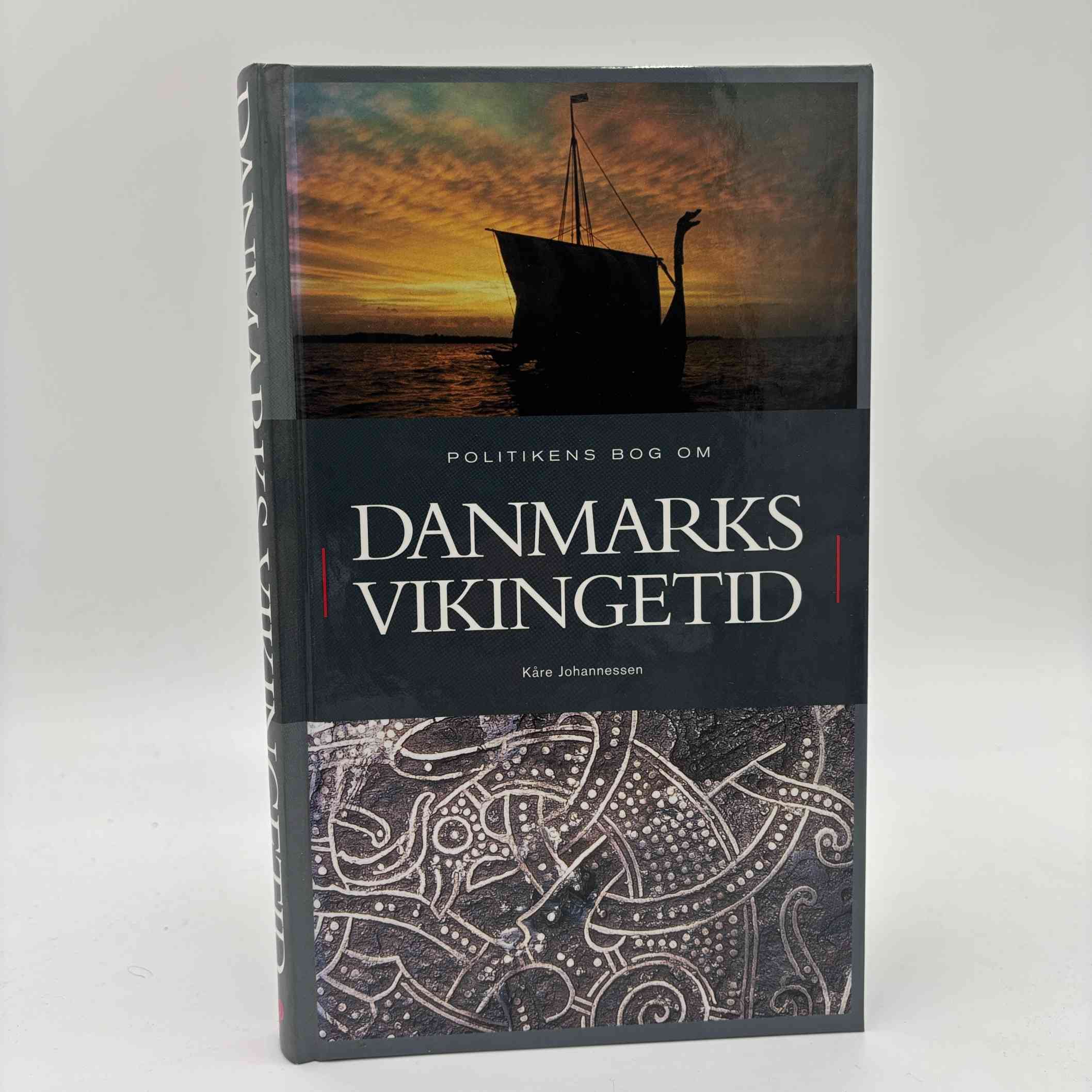 Kåre Johannessen: Politikens bog om Danmarks vikingetid