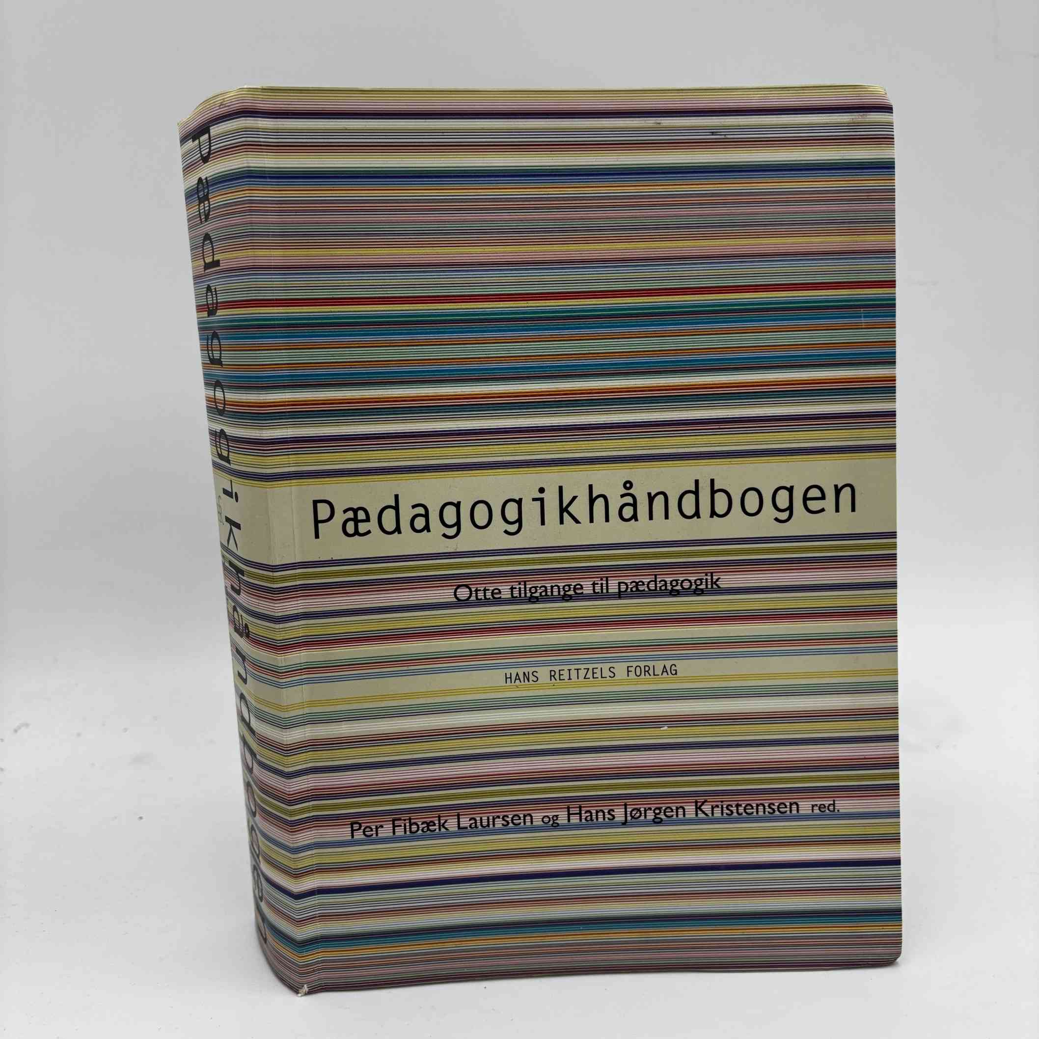 Per Fibæk Laursen og Hans Jørgen Kristensen (red.): Pædagogikhåndbogen