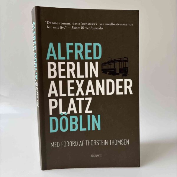 Alfred Döblin: Berlin Alexanderplatz