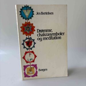 Jes Bertelsen: Drømme, chakrasymboler og meditation