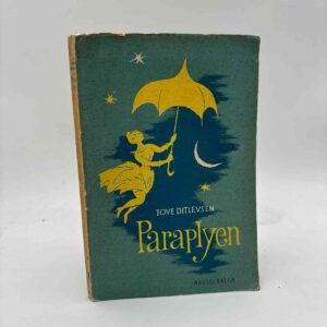 Tove Ditlevsen: Paraplyen