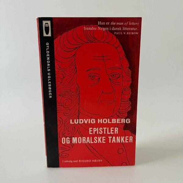 Ludvig Holberg: Epistler og moralske tanker