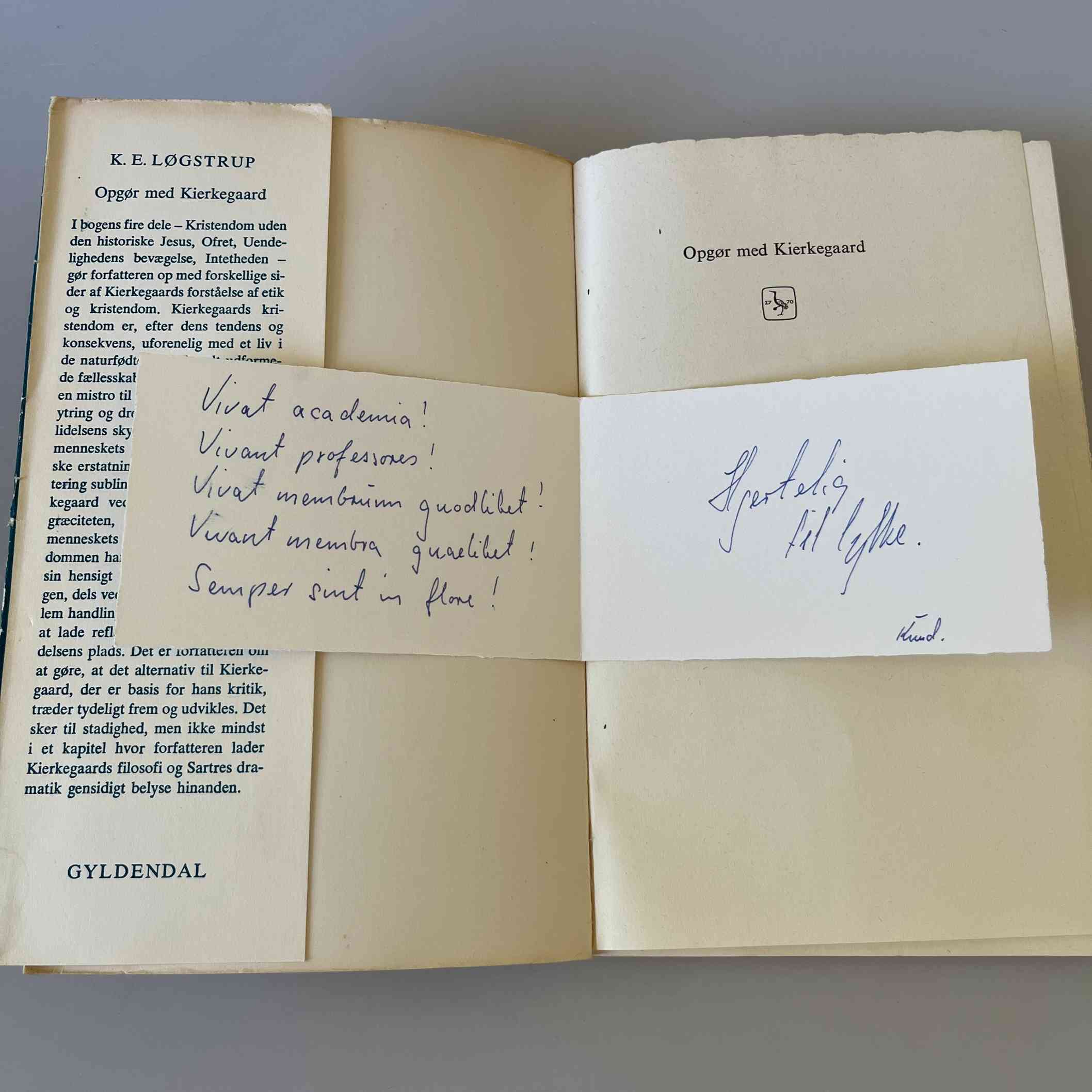 K. E. Løgstrup: Opgør med Kierkegaard - med hilsen fra forfatteren ...