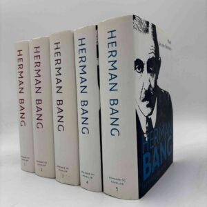 Herman Bang: Samlede Romaner og Noveller - bind 1-5