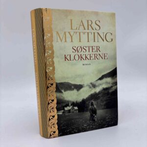 Lars Mytting: Søsterklokkerne