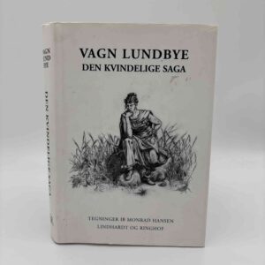 Vagn Lundbye: Den kvindelige saga