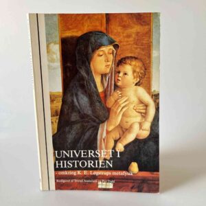 Svend Andersen og Per Dahl (red.): Universet i historien - omkring K.E. Løgstrups metafysik