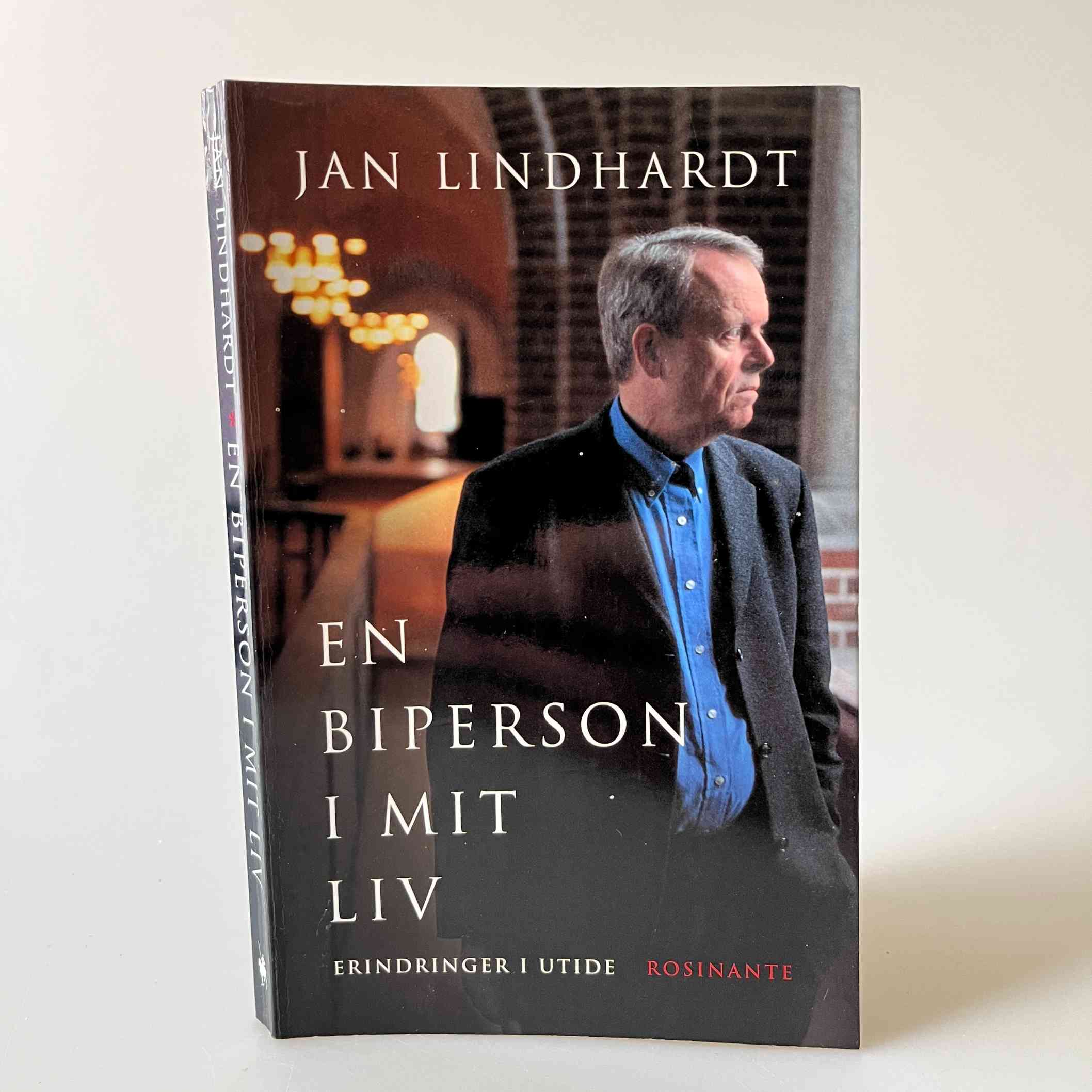 Jan Lindhardt: En biperson i mit liv - erindringer i utide