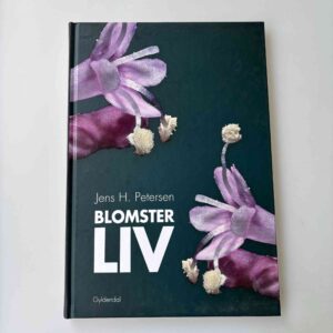 Jens H. Petersen: Blomsterliv