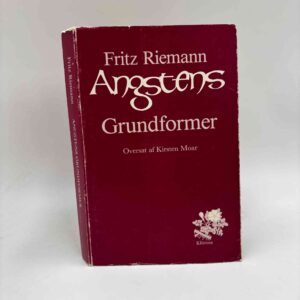 Fritz Riemann: Angstens grundformer - Et dybdepsykologisk studie