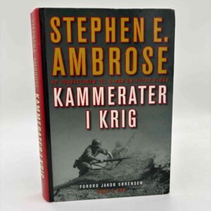 Stephen Ambrose: Kammerater i krig