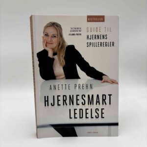 Anette Prehn: Hjernesmart ledelse - det handler om forbindelser