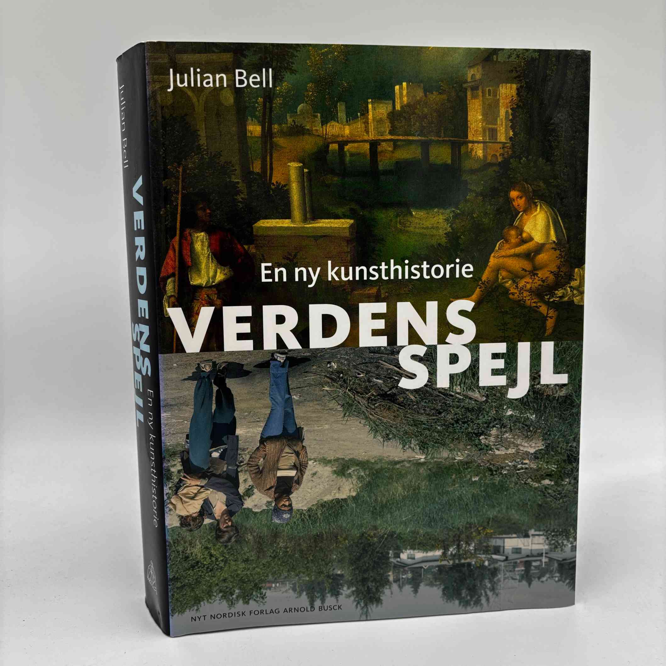 Julian Bell: Verdens spejl - En ny kunsthistorie