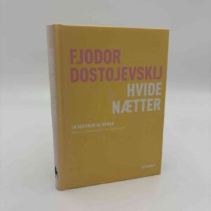 Fjodor Dostojevskij: Hvide nætter
