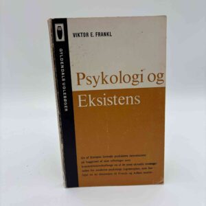 Viktor E. Frankl: Psykologi og Eksistens