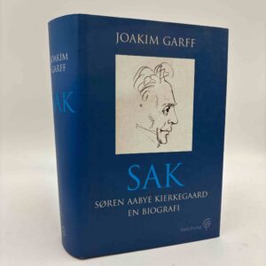 Joakim Garff: SAK - Søren Aabye Kierkegaard