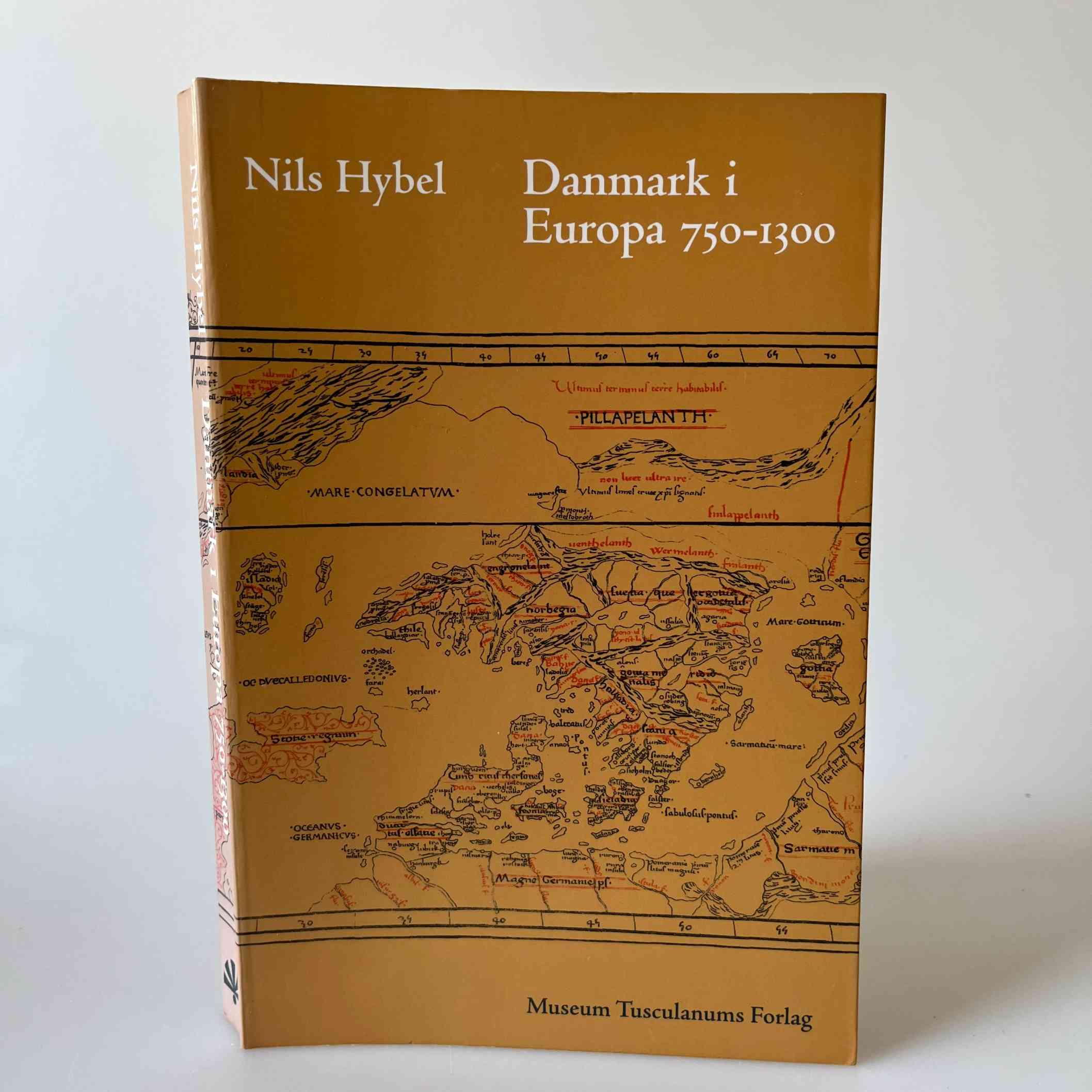 Nils Hybel: Danmark i Europa 750-1300