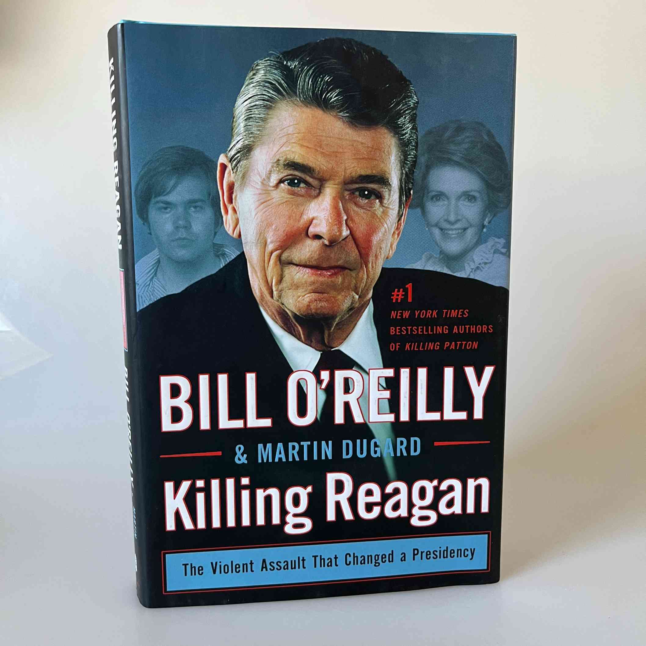 Bill O'Reilly og Martin Dugard: Killing Reagan - The Violent Assault That Changed a Presidency