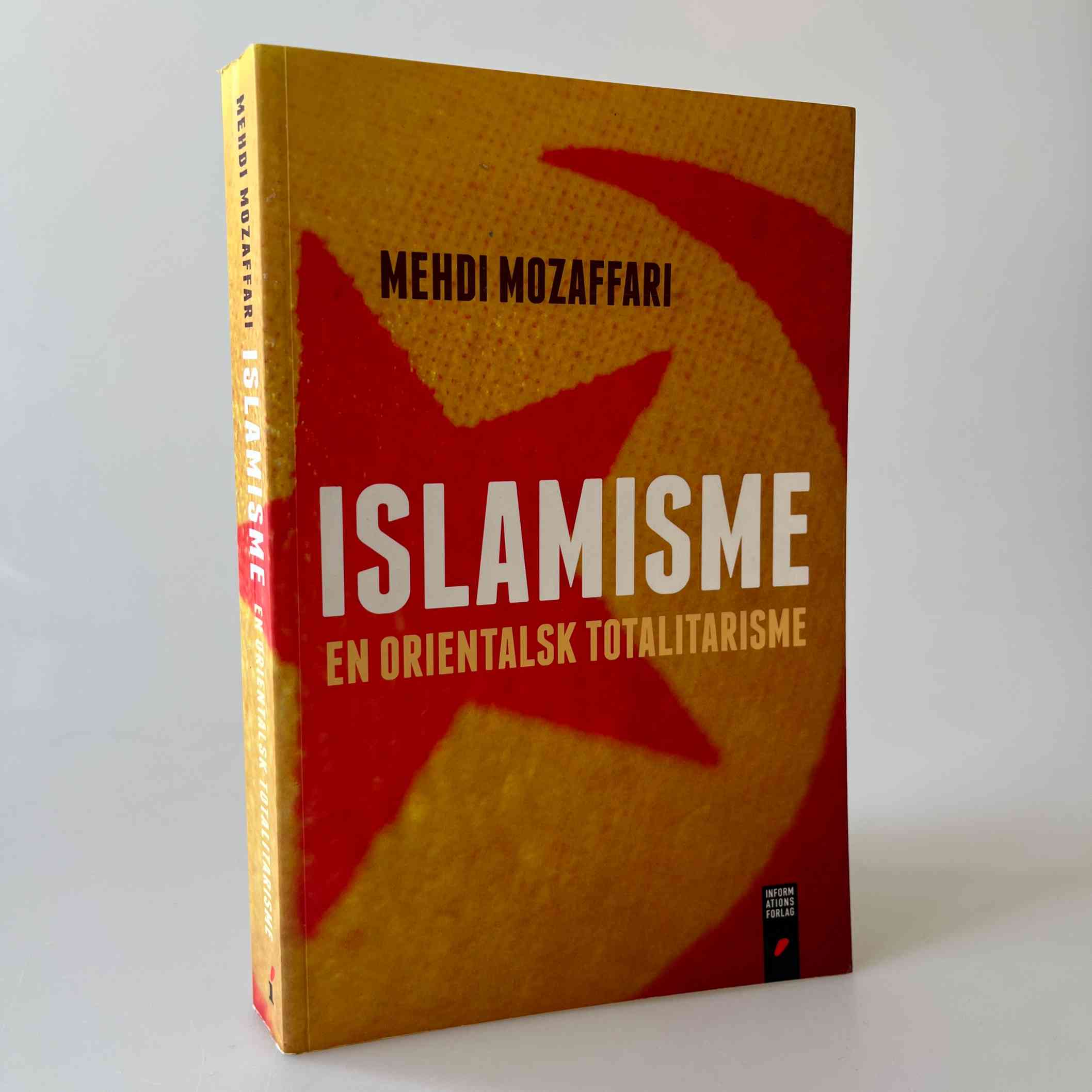 Mehdi Mozaffari: Islamisme - en orientalsk totalitarisme