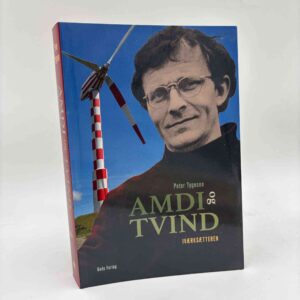 Peter Thygesen: Amdi og Tvind - Iværksætteren | Bind 1