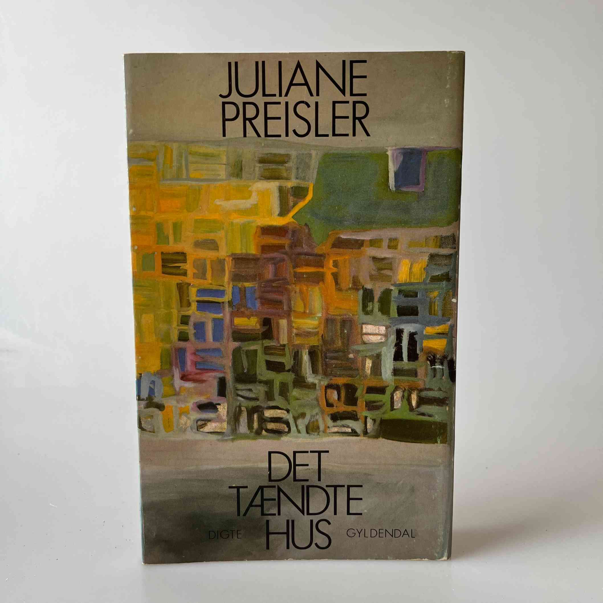 Juliane Preisler: Det tændte hus - digte