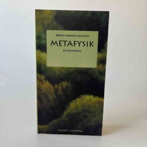 Søren Klausen Harnow: Metafysik - en grundbog