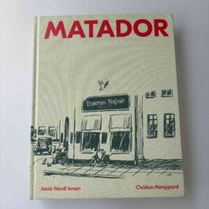 Christian Monggaard og Jacob Wendt Jensen: Matador