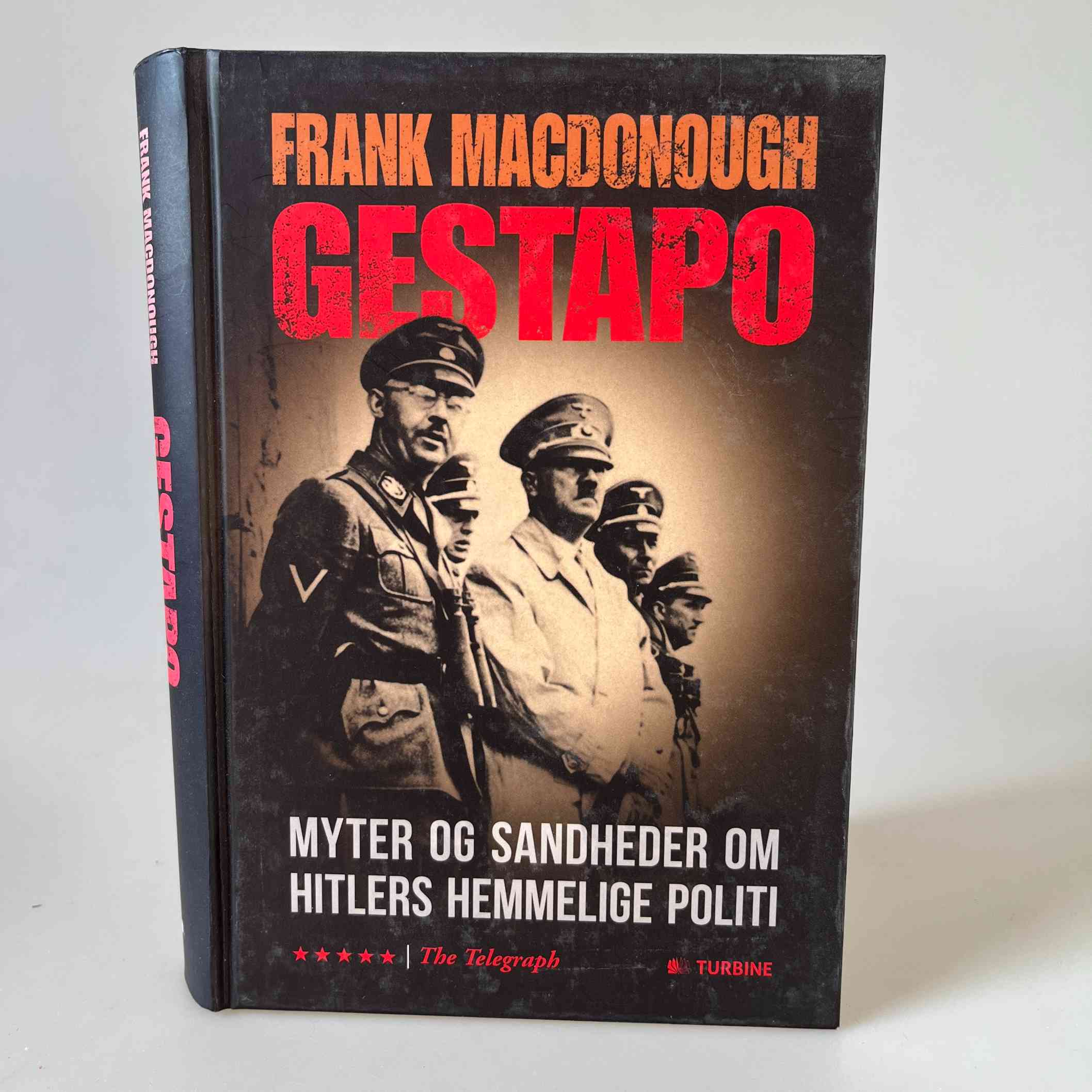 Frank McDonnough: Gestapo. Myter og sandheder om Hitlers hemmelige politi