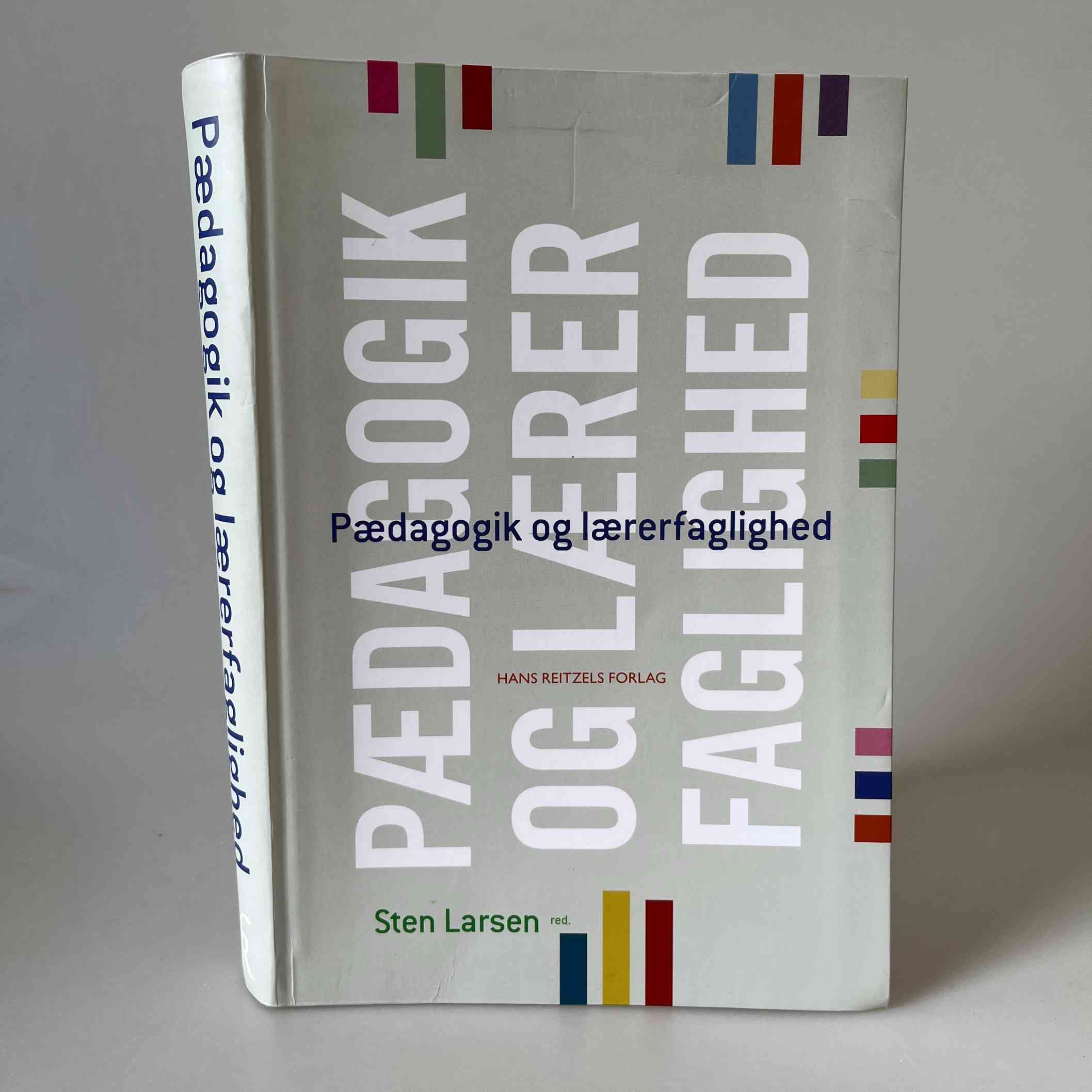 Sten Larsen: Pædagogik og lærerfaglighed