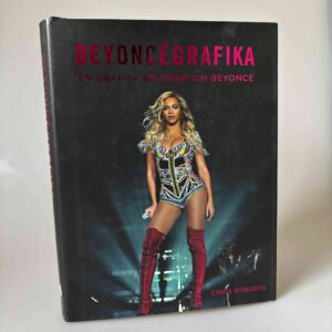 Chris Roberts: Beyoncégrafika - En grafisk biografi om Beyoncé