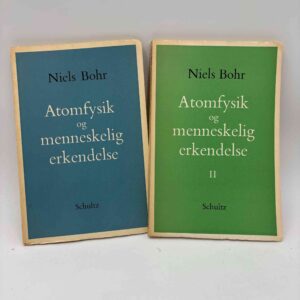 Niels Bohr: Atomfysik og menneskelig erkendelse - bind 1-2