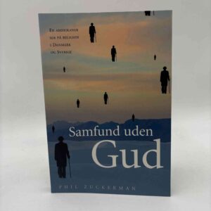 Phil Zuckerman: Samfund uden gud