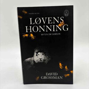 David Grossman: Løvens honning - myten om Samson