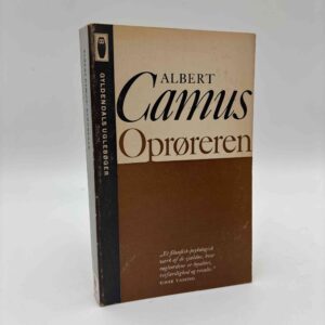 Albert Camus: Oprøreren