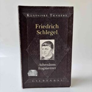 Friedrich Schlegel: Athenäum fragmenter