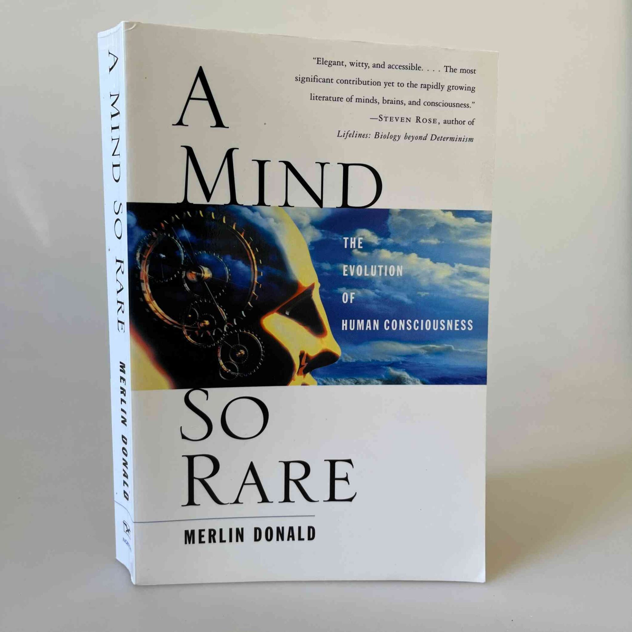 Merlin Donald: A Mind So Rare - The Evolution of Human Consciousness ...